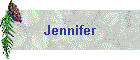 Jennifer